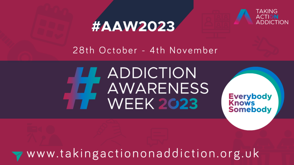 Addiction Awareness Week | Taking Action on Addiction