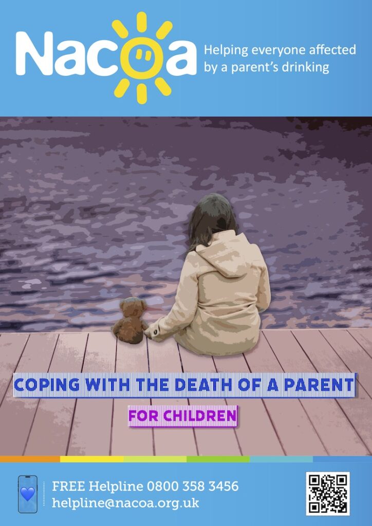 Booklet with help and advice for children with a parent who has died from alcohol problems or other addiction